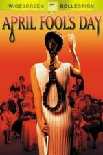 Watch April Fool's Day 9Movies