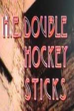 Watch H-E Double Hockey Sticks 9Movies