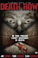 Watch Death Row 9Movies