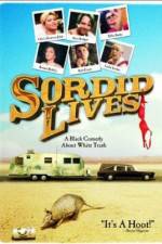 Watch Sordid Lives 9Movies