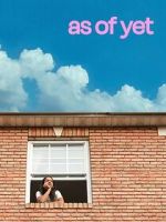 Watch As of Yet 9Movies