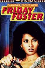Watch Friday Foster 9Movies