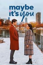 Watch Maybe It's You 9Movies