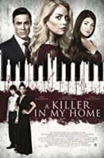 Watch A Killer in My Home 9Movies