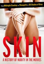 Watch Skin: A History of Nudity in the Movies 9Movies
