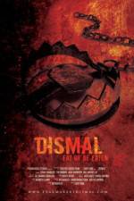 Watch Dismal 9Movies