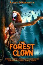 Watch The Forest Clown 9Movies
