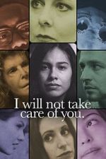Watch I will not take care of you 9Movies