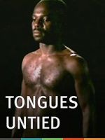 Watch Tongues Untied 9Movies