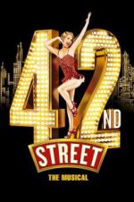 Watch 42nd Street: The Musical 9Movies