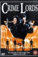 Watch Crime Lords 9Movies