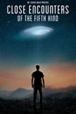 Watch Close Encounters of the Fifth Kind 9Movies