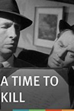 Watch A Time to Kill 9Movies