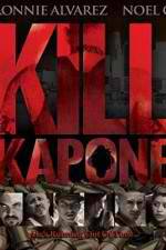 Watch Kill Kapone 9Movies