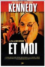 Watch Kennedy et moi 9Movies
