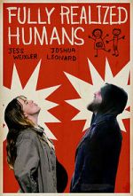 Watch Fully Realized Humans 9Movies