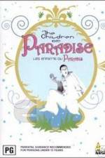 Watch Children of Paradise 9Movies