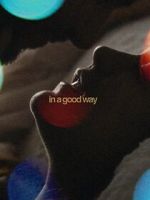 Watch In a Good Way 9Movies
