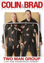 Watch Colin & Brad: Two Man Group 9Movies