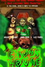 Watch GrossHouse 9Movies