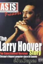Watch A Gangsta's Story The Life Story Of Larry Hoover 9Movies