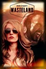 Watch Wasteland 9Movies