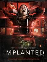 Watch Implanted 9Movies