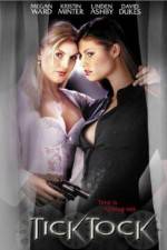 Watch Tick Tock 9Movies