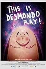 Watch This Is Desmondo Ray 9Movies
