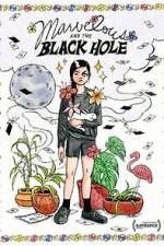 Watch Marvelous and the Black Hole 9Movies