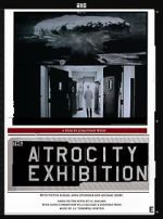 Watch The Atrocity Exhibition 9Movies