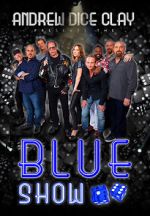 Watch Andrew Dice Clay: The Blue Show 9Movies
