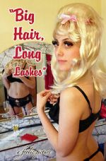Watch Big Hair, Long Lashes 9Movies