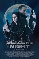 Watch Seize the Night 9Movies