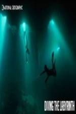Watch National Geographic Diving The Labyrinth 9Movies