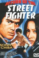 Watch Return Of The Street Fighter 9Movies