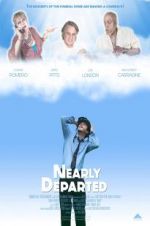 Watch Nearly Departed 9Movies