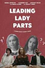 Watch Leading Lady Parts (TV Short 2018) 9Movies