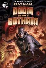 Watch Batman: The Doom That Came to Gotham 9Movies