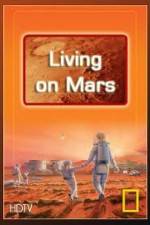 Watch National Geographic: Living on Mars 9Movies