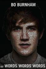 Watch Bo Burnham - Words Words Words 9Movies