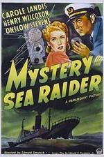 Watch Mystery Sea Raider 9Movies