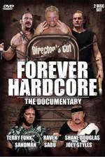 Watch Forever Hardcore The Documentary 9Movies