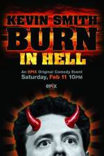 Watch Kevin Smith Burn in Hell 9Movies