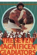 Watch I sette magnifici gladiatori 9Movies