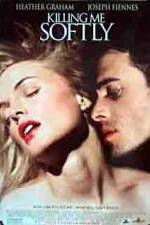 Watch Killing Me Softly 9Movies