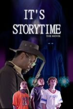 Watch It\'s Storytime: The Movie 9Movies