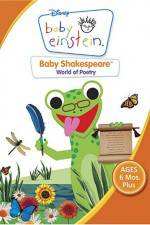Watch Baby Einstein: Baby Shakespeare World of Poetry 9Movies