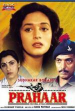 Watch Prahaar: The Final Attack 9Movies