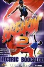 Watch Breakin' 2: Electric Boogaloo 9Movies